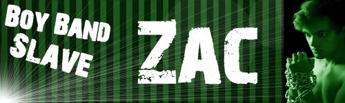 Boy Band Slave: 4 Zac Header
